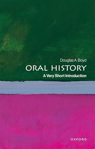 Oral History: A Very Short Introduction - Paperback