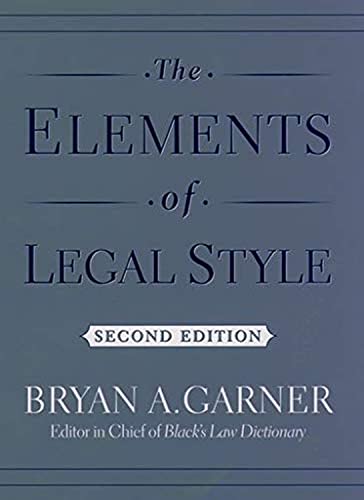The Elements of Legal Style - Hardcover