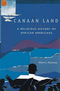 Canaan Land: A Religious History of African Americans - Paperback