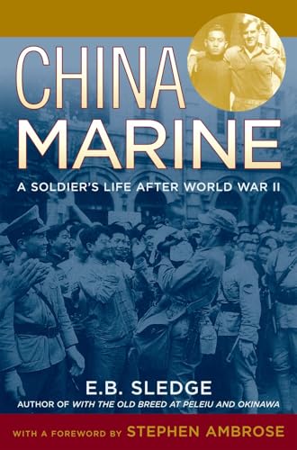 China Marine: An Infantryman's Life After World War II - Paperback