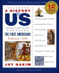 A History of Us: The First Americans: Prehistory-1600a History of Us Book One - Paperback