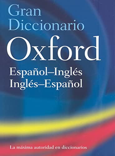 The Oxford Spanish/English Dictionary - Hardcover