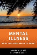 Mental Illness: What Everyone Needs to Know(r) - Paperback