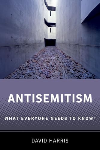 Antisemitism: What Everyone Needs to Know(r) - Paperback