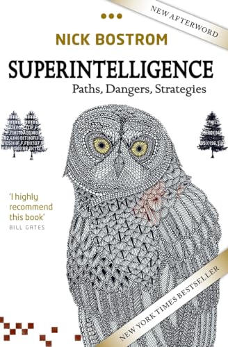 Superintelligence: Paths, Dangers, Strategies - Paperback