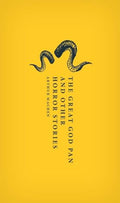 The Great God Pan and Other Horror Stories - Hardcover