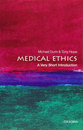 Medical Ethics: A Very Short Introduction - Paperback