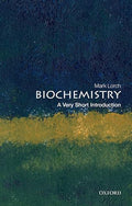 Biochemistry: A Very Short Introduction - Paperback