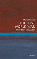 The First World War: A Very Short Introduction - Paperback