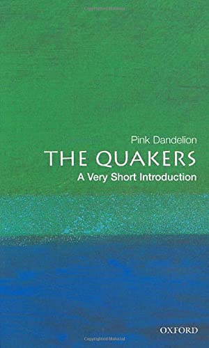 The Quakers: A Very Short Introduction - Paperback