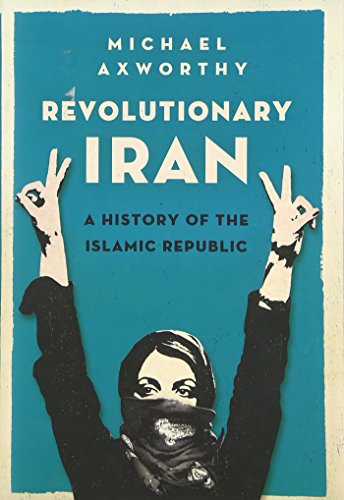 Revolutionary Iran: A History of the Islamic Republic - Hardcover