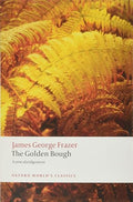 The Golden Bough: A Study in Magic and Religion - Paperback