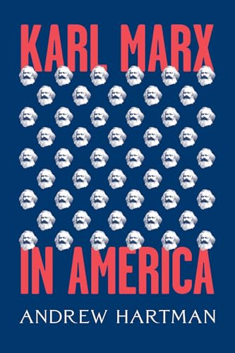 Karl Marx in America - Hardcover