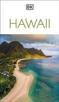 DK Hawaii: Must-See Sights. Culture & History. Detailed Maps & Tours. Covers Hawai'i, O'Ahu, Maui, Kaua'i, & Mo - Paperback