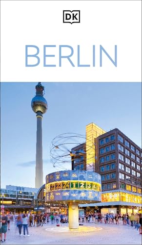DK Berlin: Must-See Sights. Culture & History. Detailed Maps & Tours. Covers Kreuzberg, Schloss Charlottenburg - Paperback