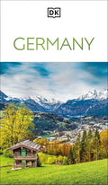 DK Germany: Must-See Sights. Culture & History. Detailed Maps & Tours. Covers Berlin, Bavaria, Black Forest, & M - Paperback