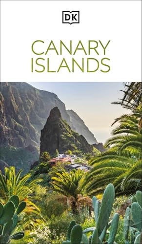 DK Canary Islands: Must-See Sights. Culture & History. Detailed Maps & Tours. Covers Tenerife, Gran Canaria, & More - Paperback