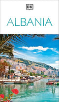 DK Albania: Must-See Sights. Culture & History. Detailed Maps & Tours. Covers the Albanian Riviera, Tirana, Bera - Paperback