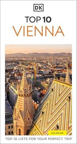 DK Top 10 Vienna: Top 10 Lists for Your Perfect Trip, Plus an All-Weather Folded Map - Paperback