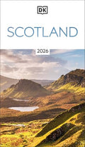 DK Scotland: Must-See Sights. Culture & History. Detailed Maps & Tours. Covers Edinburgh, Glasgow, the Highlands - Paperback