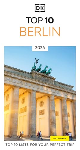 DK Top 10 Berlin: Top 10 Lists for Your Perfect Trip, Plus an All-Weather Folded Map - Paperback