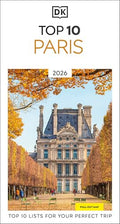 DK Top 10 Paris: Top 10 Lists for Your Perfect Trip, Plus an All-Weather Folded Map - Paperback