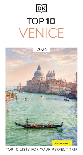 DK Top 10 Venice: Top 10 Lists for Your Perfect Trip, Plus an All-Weather Folded Map - Paperback