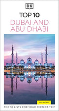 DK Top 10 Dubai and Abu Dhabi: Top 10 Lists for Your Perfect Trip, Plus an All-Weather Folded Map - Paperback
