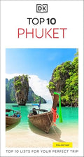 DK Top 10 Phuket: Top 10 Lists for Your Perfect Trip, Plus an All-Weather Folded Map - Paperback