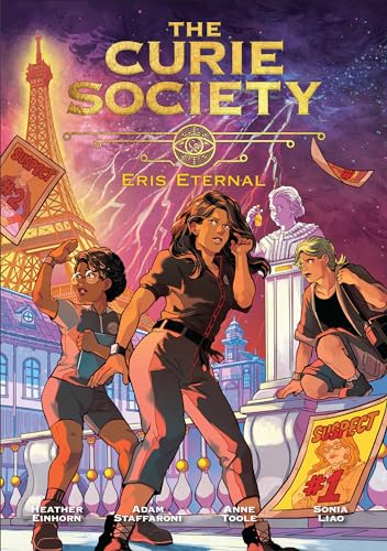 The Curie Society, Volume 2: Eris Eternal - Paperback