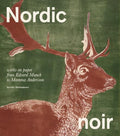 Nordic Noir: Works on Paper from Edvard Munch to Mamma Andersson - Paperback
