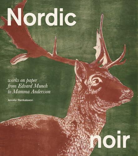 Nordic Noir: Works on Paper from Edvard Munch to Mamma Andersson - Paperback