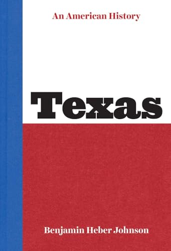 Texas: An American History - Hardcover