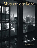 Mies Van Der Rohe: An Architect in His Time - Hardcover