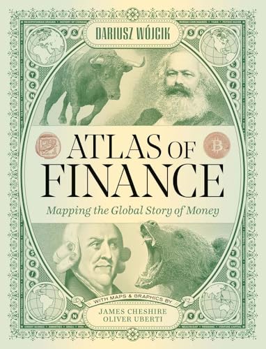Atlas of Finance: Mapping the Global Story of Money - Hardcover