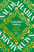 Saudi Arabia: A Modern History - Hardcover