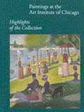 Paintings at the Art Institute of Chicago: Highlights of the Collection - Hardcover