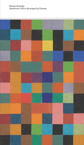 Ellsworth Kelly: Spectrum Colors Arranged by Chance - Paperback