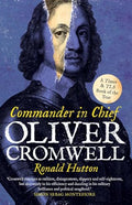 Oliver Cromwell: Commander in Chief - Paperback