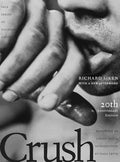 Crush: Twentieth Anniversary Edition Volume 99 - Paperback