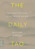 The Daily Tao: 365 Meditations on the Tao Te Ching - Paperback