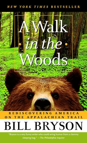 A Walk in the Woods: Rediscovering America on the Appalachian Trail - Mass Market Paperbound