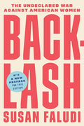 Backlash: The Undeclared War Against American Women - Paperback