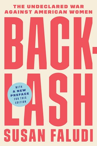 Backlash: The Undeclared War Against American Women - Paperback