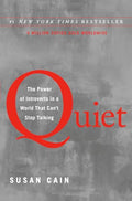 Quiet: The Power of Introverts in a World That Can't Stop Talking - Hardcover