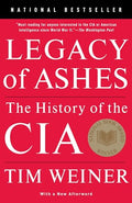 Legacy of Ashes: The History of the CIA - Paperback