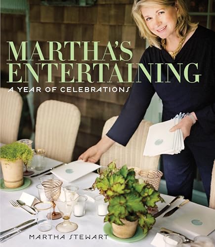 Martha's Entertaining: A Year of Celebrations - Hardcover