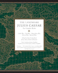The Landmark Julius Caesar: The Complete Works: Gallic War, Civil War, Alexandrian War, African War, and Spanish War - Paperback