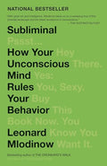 Subliminal: How Your Unconscious Mind Rules Your Behavior (Pen Literary Award Winner) - Paperback