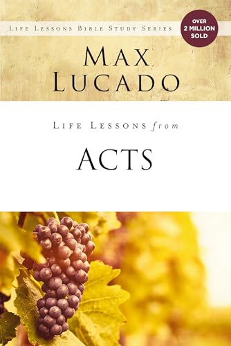 Life Lessons from Acts: Christ's Church in the World - Paperback